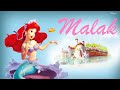 Happy Birthday Malak Joyeux Anniversaire Malak Feliz Cumpleaños سنة حلوة يا ملاك Mermaid Ariel 