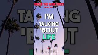 Living the Life. Endless LA summer Under the Palm trees