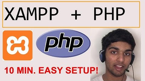 GET STARTED Building DYNAMIC Websites in under 10 minutes! - PHP/XAMPP Setup Tutorial on Windows 10