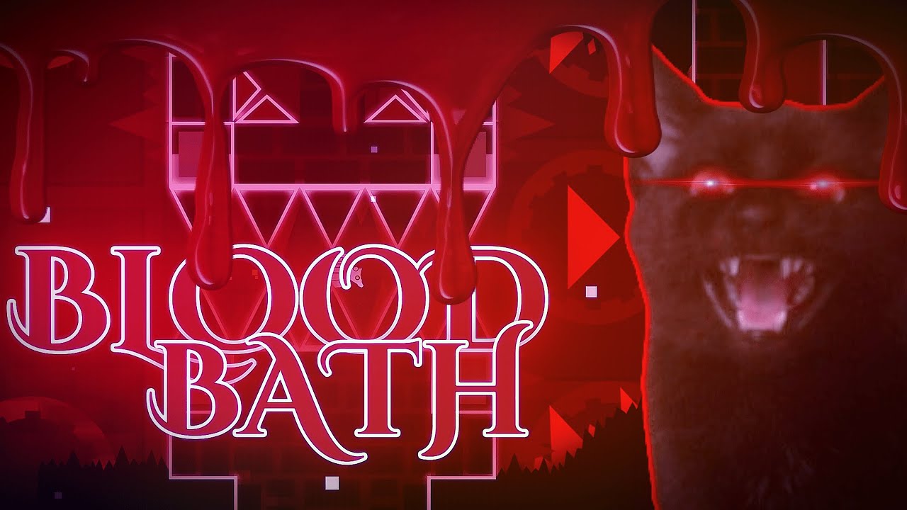 Bloodbath 100%// NEW SECOND HARDEST// by Riot & more - YouTube