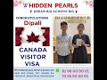Congrats to Dipali for obtaining Canada Visitor Visa.