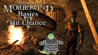 Morrowind Basics - Hit Chance
