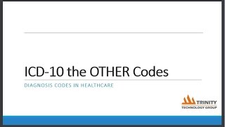 TrinityTG August Lunch and Learn - ICD 10