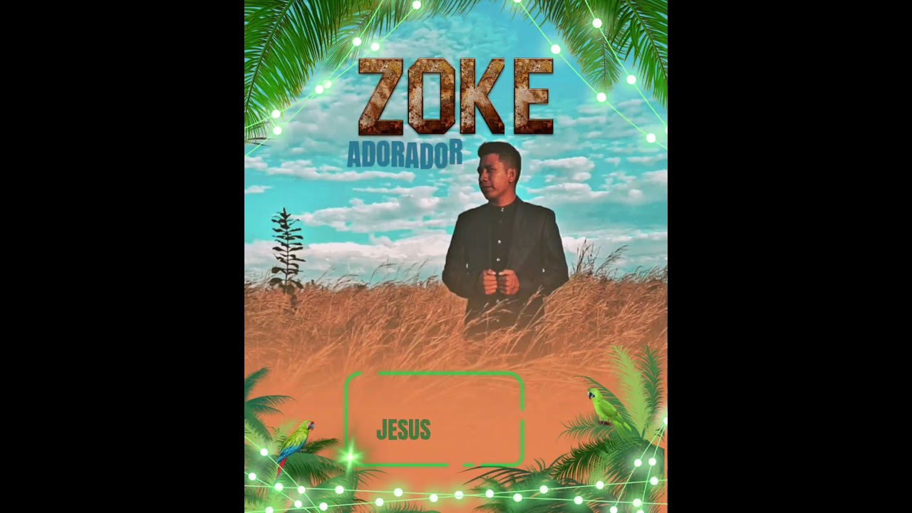ZOKE ADORADOR  
