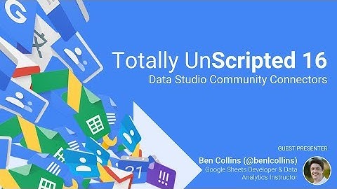 TU16: Data Studio Community Connectors