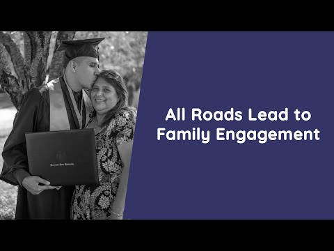 All Roads Lead to Family Engagement