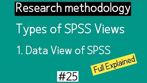 Data view in spss | spss views | data analysis