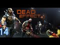 Dead Effect 2 Android Walkthrough Part14 Chapter 14  Dead Effect 2 Android Walkthrough Part14 Chapter 14