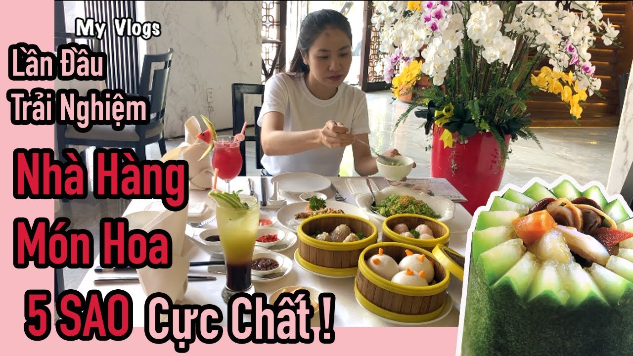nha hang mon hoa New Update Trải Nghiệm Nhà Hàng Món Hoa 5 Sao Cực Chất Ở Sài Gòn - SHANG GARDEN / My Vlogs