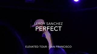 Leroy Sanchez - \