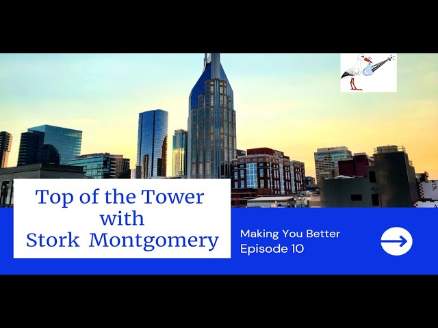 Top of the Tower with Stork Montgomery Episode 10 #stackingsteelwiththestork