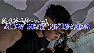 Lagu acara slow beat gacor pinupahar (yosdibenk&umon awang) viral tik tok Terbaru 2024