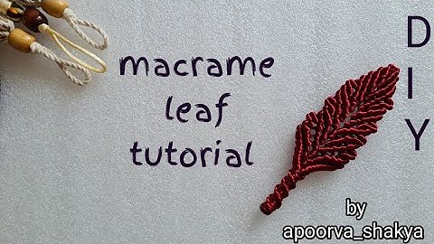 easy macrame leaf pattern|diy|step by step tutorial #apoorva_shakyamacramecrafts #shortsfeed #macram
