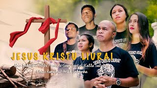 JESUS KRISTU LIURAI  -   MUSIC VIDEO