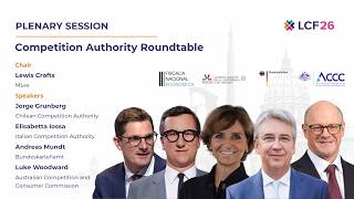 LCF26 | Competition Authority Roundtable