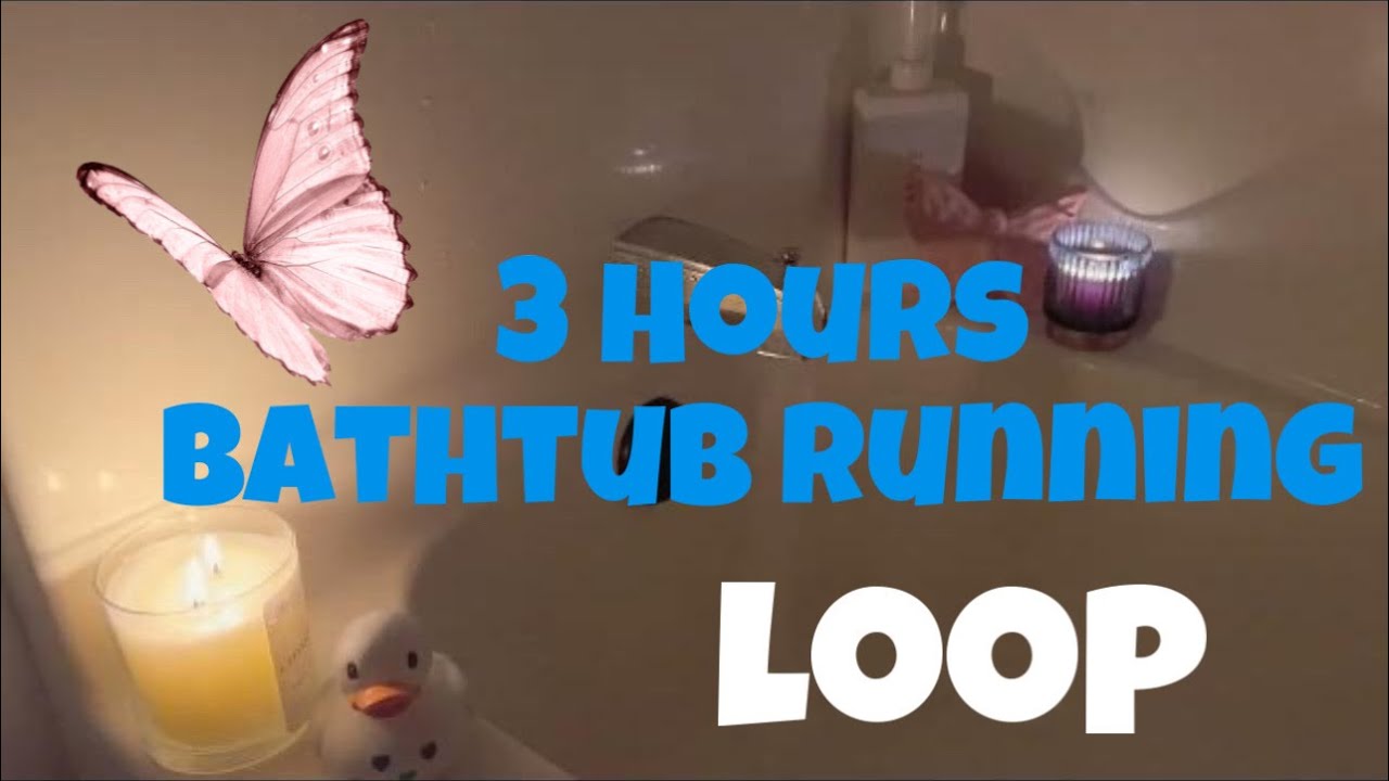 Candle Lit Bathtub Running ASMR - 3 Hours of Soothing Sounds for Sleep ...