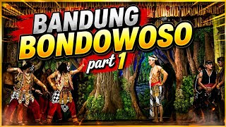 BANDUNG BONDOWOSO part 1 - Ketoprak Agung Budoyo