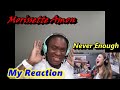 My First Reaction to Morissette Amon - Never Enough