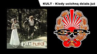 KULT - Kiedy ucichną działa [OFFICIAL AUDIO] chords