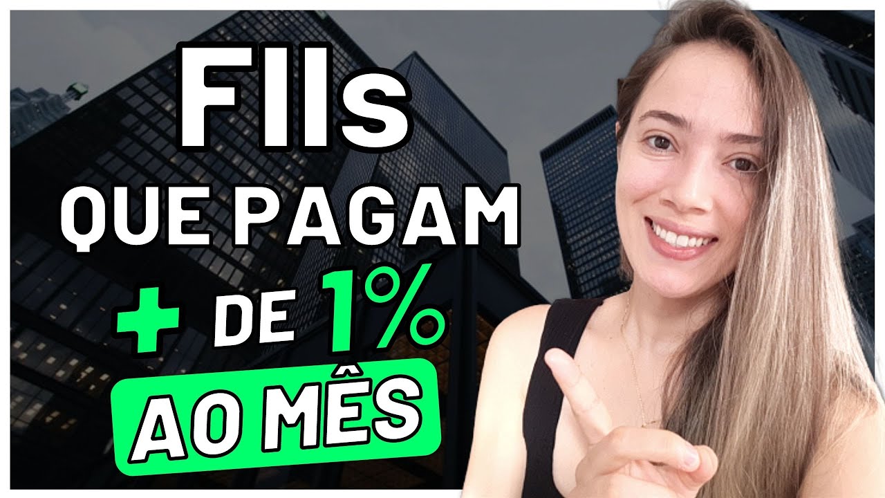 5 FUNDOS IMOBILIÁRIOS que pagam MAIS DE 1% AO MÊS