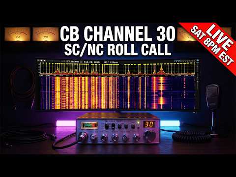 Video CB Channel 30 SC/NC Roll Call & Prayer Request | Live Saturday Night 8PM EST