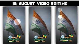 Happy Independence Day Special Avee Player Template || 15 August Avee Player Template screenshot 3