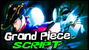 TOP | Grand Piece Script [2023] So OP Scripts