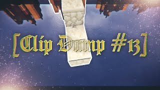 Clip Dump #13