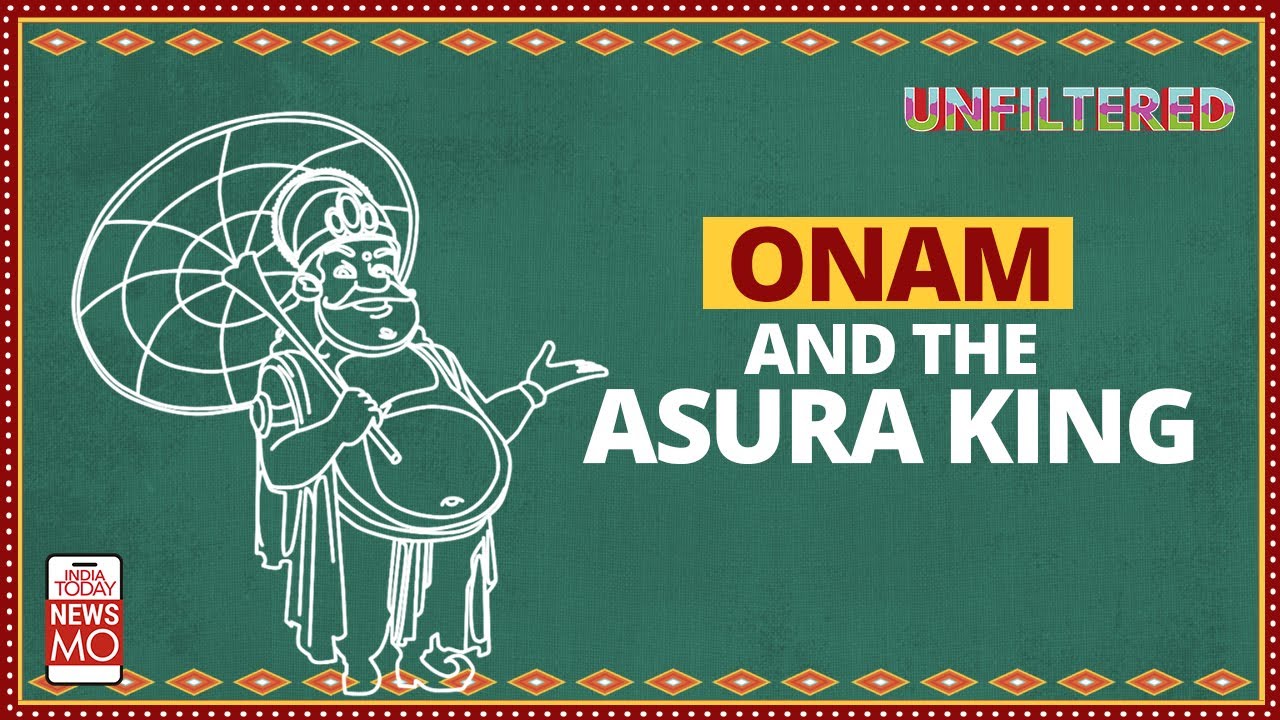 Onam 2022: The Story Of King Mahabali, And Vishnu's Vamana Avatar | Unfiltered By Akshita
