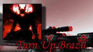 А Почему Бы Не Кайфануть? Turn Up Brazil