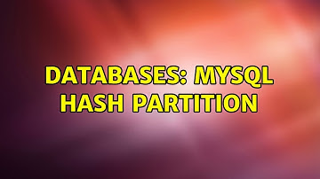 Databases: Mysql hash partition