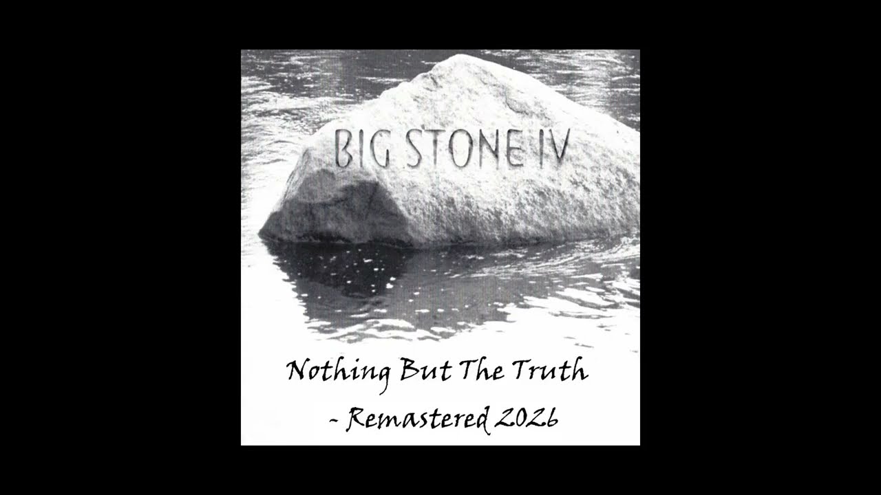 Nothing But The Truth 2026 Remaster