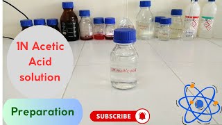 Preparation of 1N Acetic acid solution