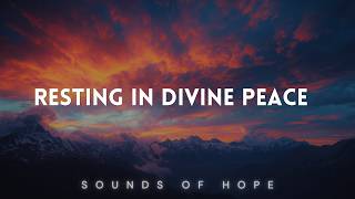 Resting in divine Peace | Instrumental Worship & Prayer Music | Piano