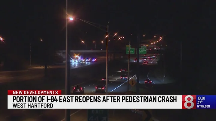 Pedestrian struck by car on I-84 East in West Hartford, serious injuries reported