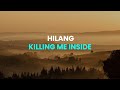Killing Me Inside - Hilang ( Lirik Video )