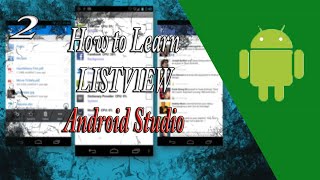 How to Create a ListView Part 2 || Tutorial Android 2019