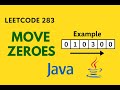 LeetCode 283: Move Zeroes | Java Solution Explained with Example