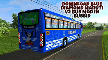 Blue Diamond Maruti V2 Bus Mod In Bus Simulator Indonesia - Bussid Bus Mod - Bussid Car Mod - Bussid