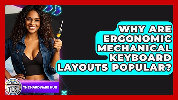 Why Are Ergonomic Mechanical Keyboard Layouts Popular? - The Hardware Hub