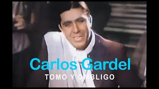 Carlos Gardel - Tomo y ombligo (Video oficial)