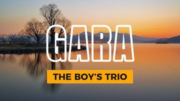 GARA-THE BOY’S TRIO II LYRICS VIDEO II LAGU BATAK HITS