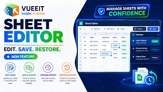 Vueeit Sheet Editor & Versions Feature | Edit, Save & Restore Excel Sheets