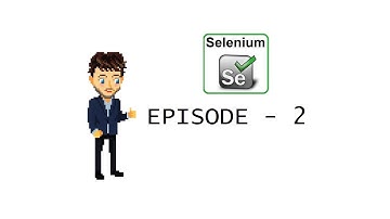 Selenium- Browser Automation Using C# (Episode  - 2)