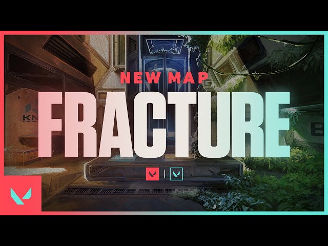 Fracture map VALORANT