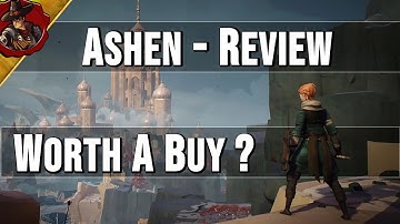 Ashen | Review and Critique