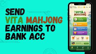 How to Send Vita Mahjong Earnings to Bank Account | Vita Mahjong to Bank Account