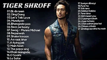 Tiger Shroff non stop songs - Tiger Shroff all songs - tiger Shroff mashup song - by Ilyas soneji