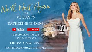 We’ll Meet Again for VE Day 75 with Katherine Jenkins | #RoyalAlbertHome #VEDay75 #LondonTogether