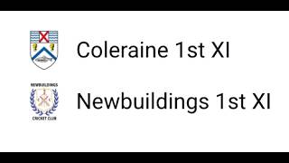 Coleraine 1st XI vs Newbuildings 1st XI Sports Hub NWCU Senior Cup Final Cricket live 31 July 2026
